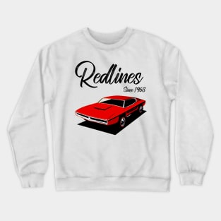 Redlines Since 68 Crewneck Sweatshirt